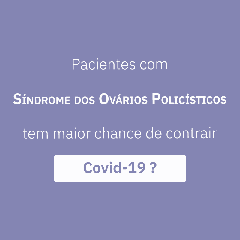 Pacientes com SOP e Covid 19